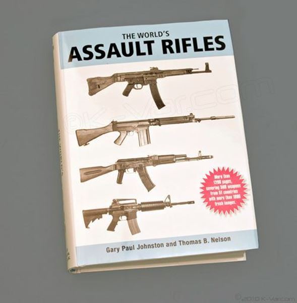 Picture of "The World's Assault Rifles" Book by Gary Paul Johnston and Thomas B. Nelson