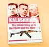Picture of Kalashnikov: The Inside Story of the Designer and His Weapons